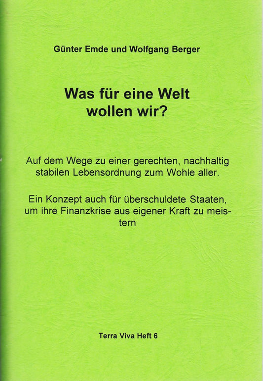 Terra Viva 6  Was für eine Welt wollen wir? Auf dem Weg zu einer gerechten  nachhaltig  stabilen...
