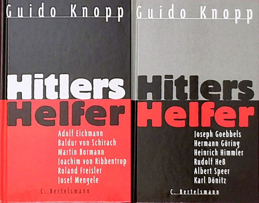 Hitlers Helfer. Täter und Vollstrecker. Sonderausgabe in 2 Bänden