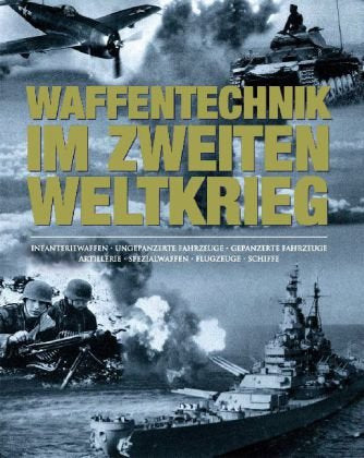 Waffentechnik im Zweiten Weltkrieg