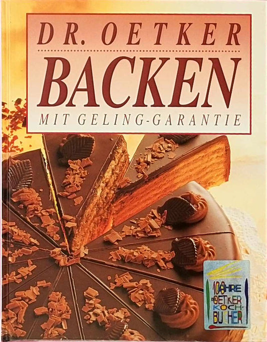 Backen - mit Gelinggarantie
