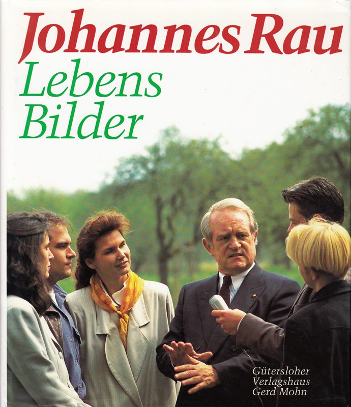 LebensBilder. Mit Texten von Johannes Rau