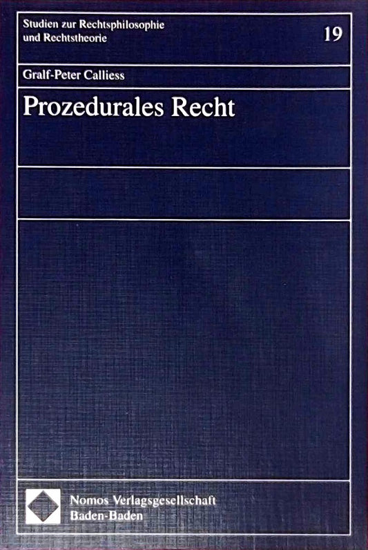 Prozedurales Recht: Diss.. (Studien zur Rechtsphilosophie und Rechtstheorie)