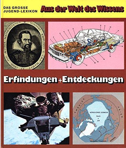 Aus der Welt des Wissens 5. Erfindungen + Entdeckungen.