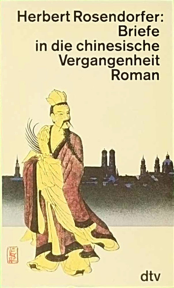 Briefe in die chinesische Vergangenheit