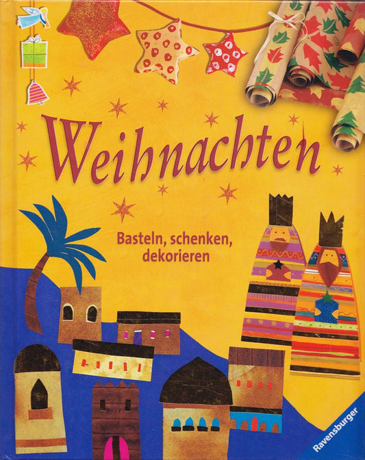 Weihnachten: Basteln  schenken  dekorieren