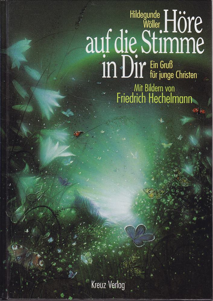 Höre auf die Stimme in Dir