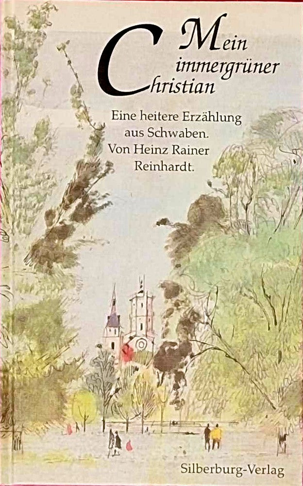 Mein immergrüner Christian