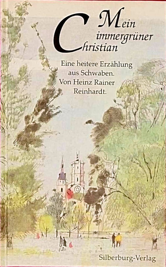 Mein immergrüner Christian