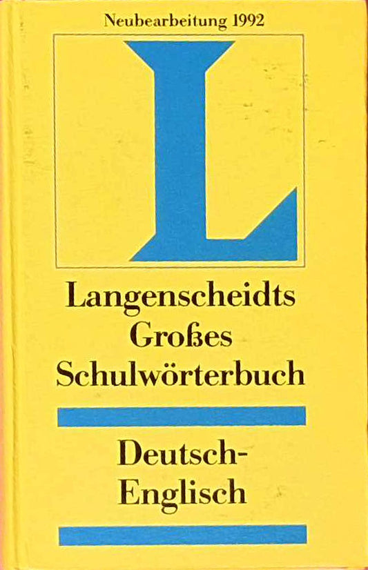 Langenscheidts Grosse Schulworterbuch Deutsch-Englisch