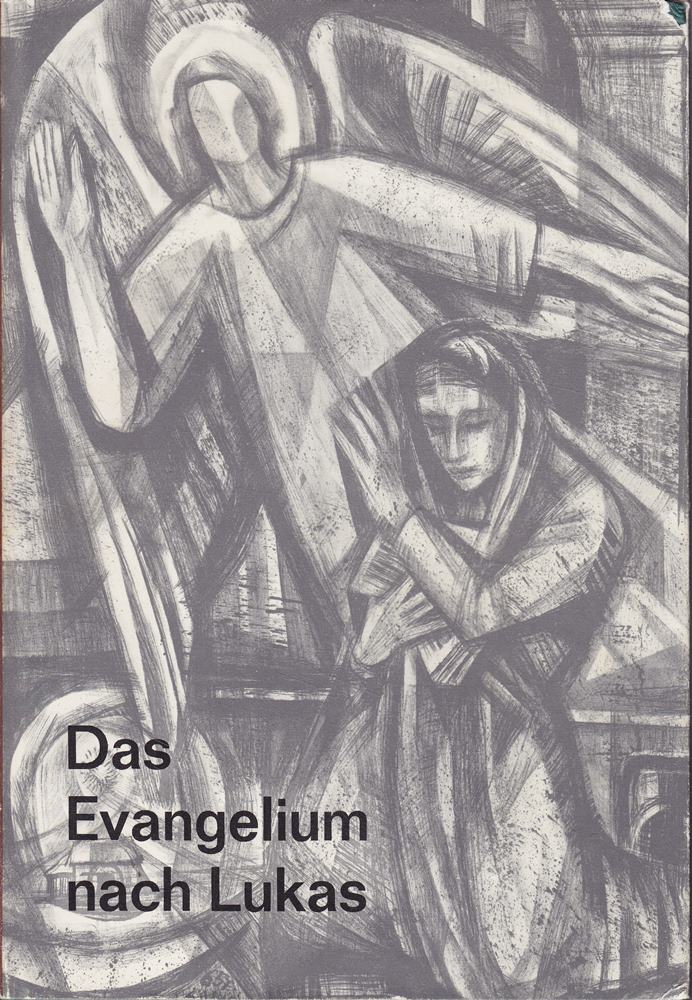 Das Evangelium nach Lukas mit 36 Grafiken von Honest Schempp.