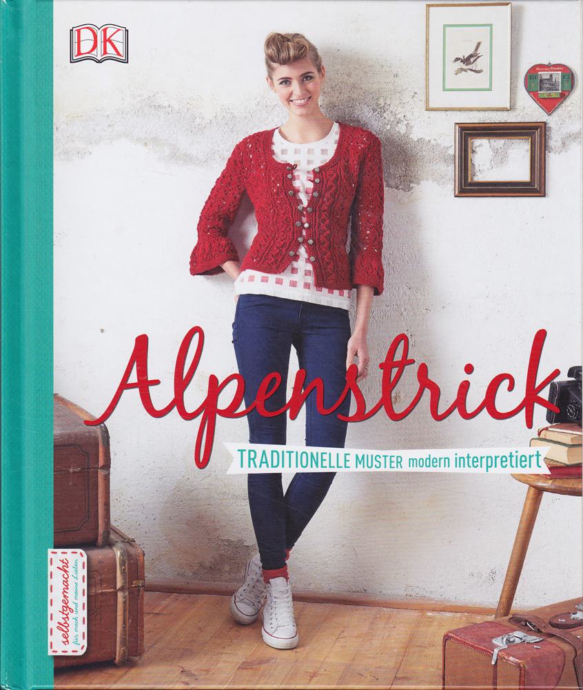 Alpenstrick: Traditionelle Muster modern interpretiert
