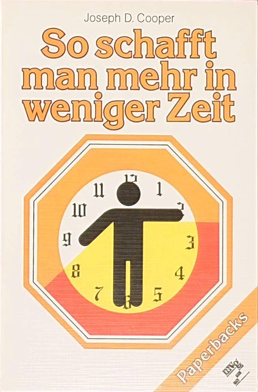 So schafft man mehr in weniger Zeit