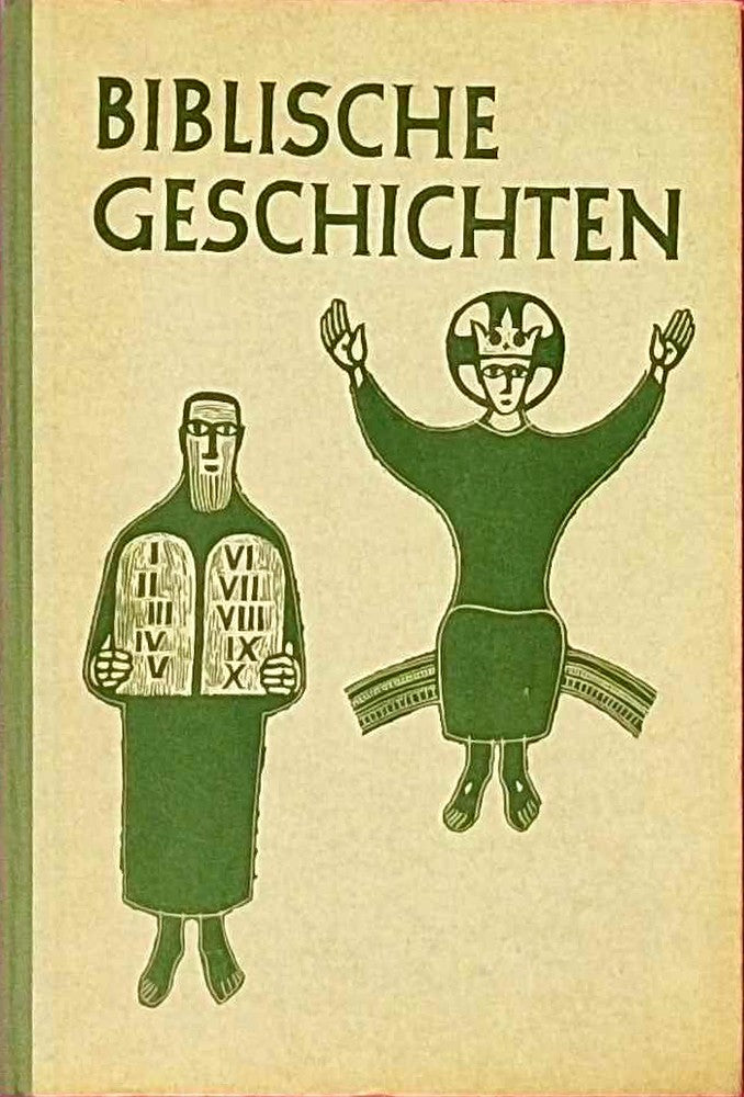 Biblische Geschichte für die christliche Unterweisung in der Evangelischen Landeskirche in Württemberg