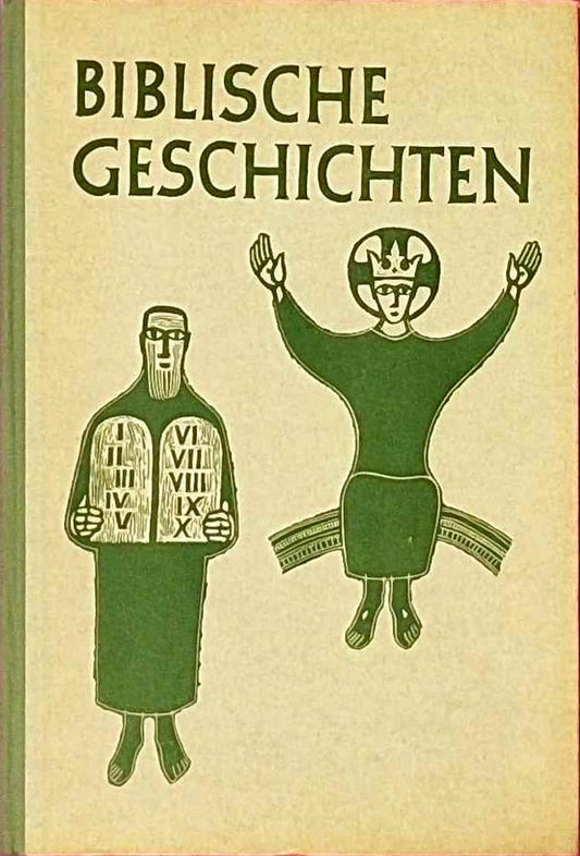 Biblische Geschichte für die christliche Unterweisung in der Evangelischen Landeskirche in Württemberg