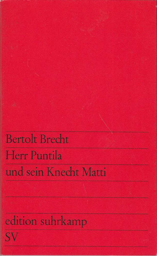 Herr Puntila und sein Knecht Matti Volksstück edition suhrkamp ; 105 7 Auflage