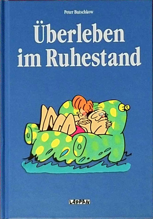 Überleben im Ruhestand