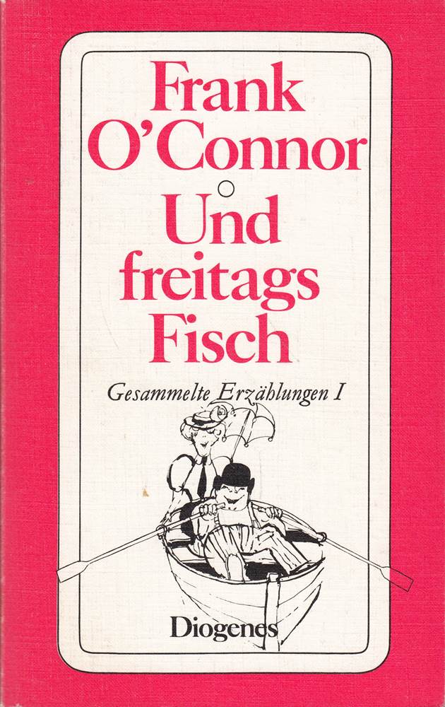 Und freitags Fisch: und andere Meistererzählungen (detebe)