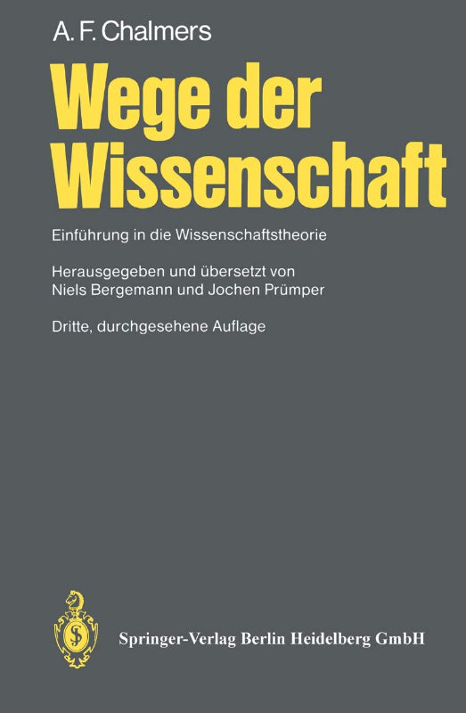 Wege der Wissenschaft: Einführung in die Wissenschaftstheorie