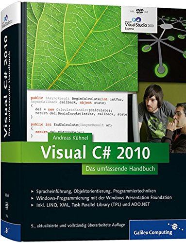 Visual C# 2010: Das umfassende Handbuch (Galileo Computing)