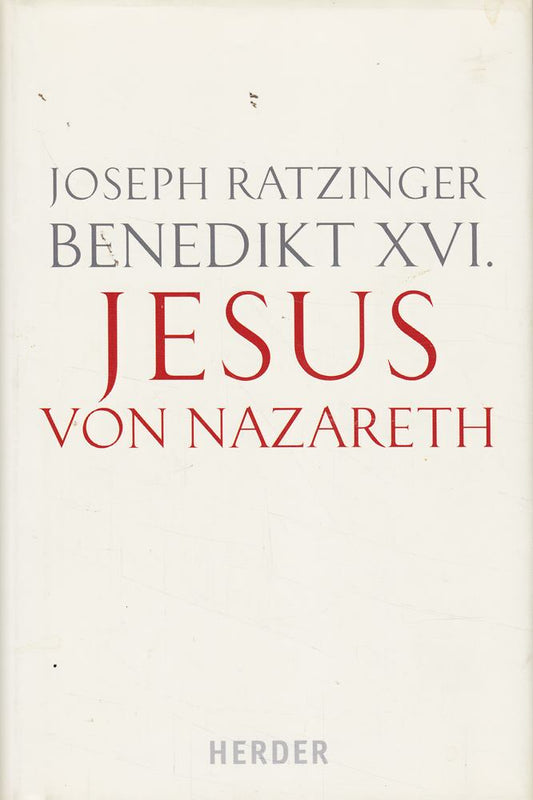 Jesus von Nazareth  Band 1 - Von der Taufe im Jordan bis zur Verklärung