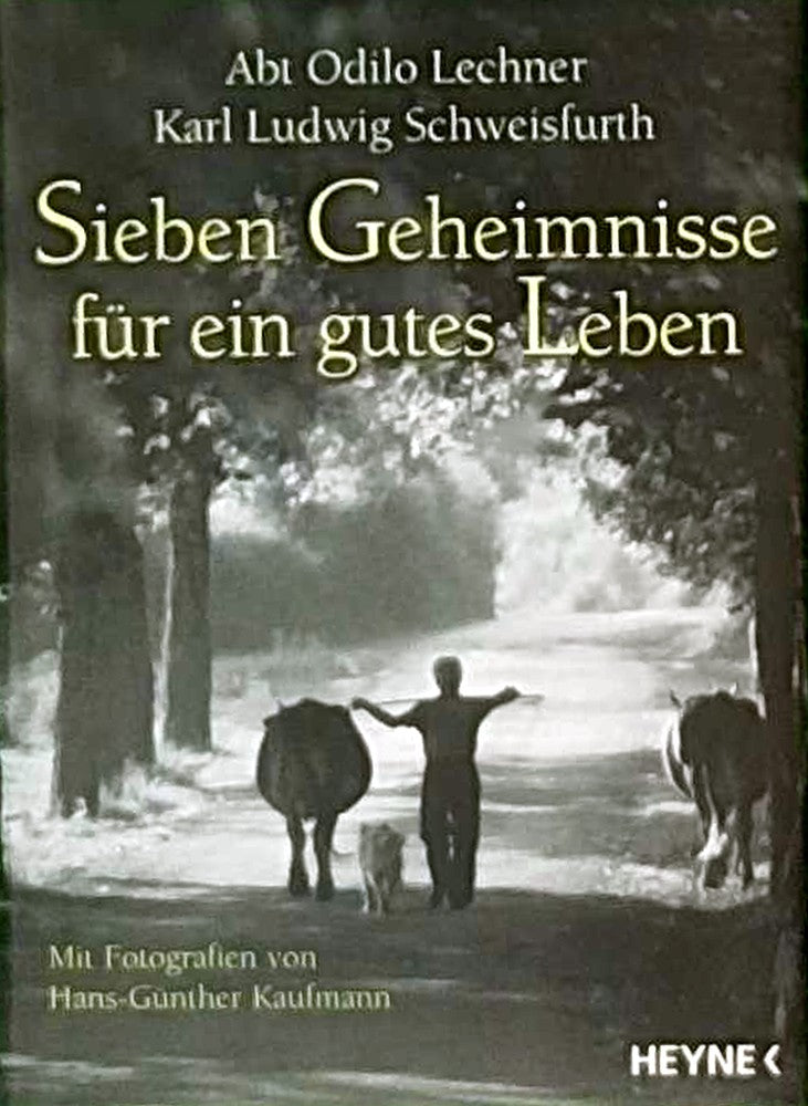 Sieben Geheimnisse für ein gutes Leben