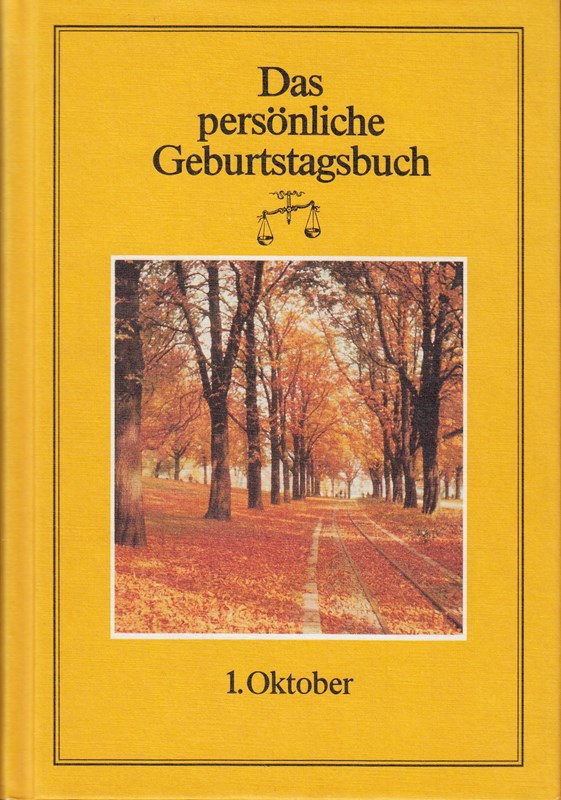 Das persönliche Geburtstagsbuch: 1. Oktober
