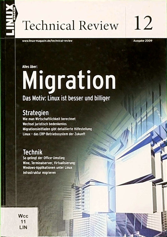 Linux Technical Review 12: Migration