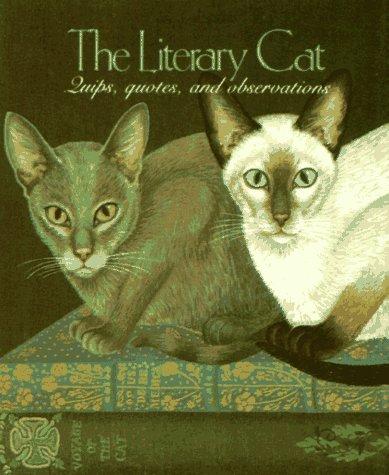 The Literary Cat: Miniature Edition: Quips  Quotes and Observations (Miniature Editions)