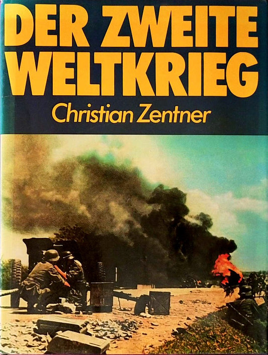 Der Zweite Weltkrieg