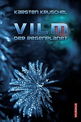 Vilm - Der Regenplanet: Vilm Band 1