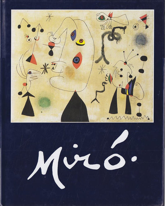 Joan Miró 1893-1983 - Mensch und Werk