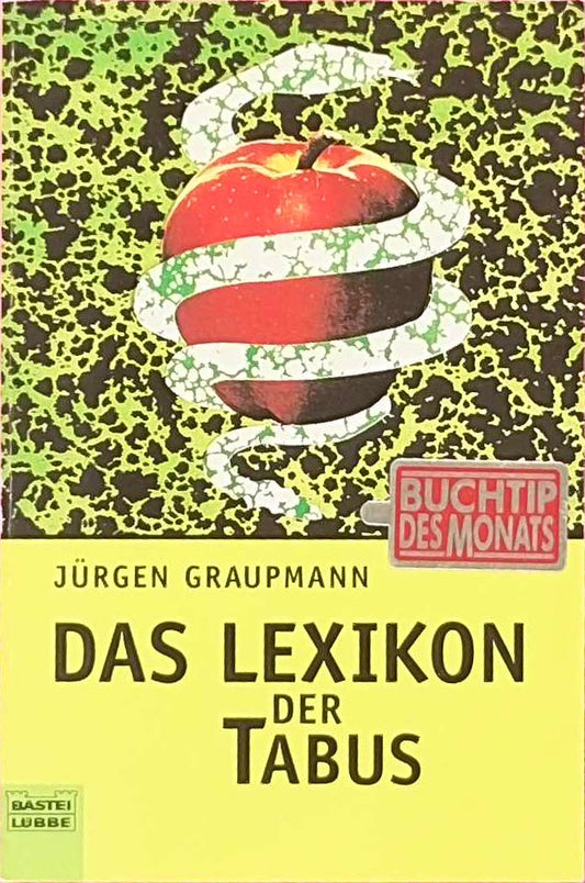 Das Lexikon der Tabus (Sachbuch. Bastei Lübbe Taschenbücher)