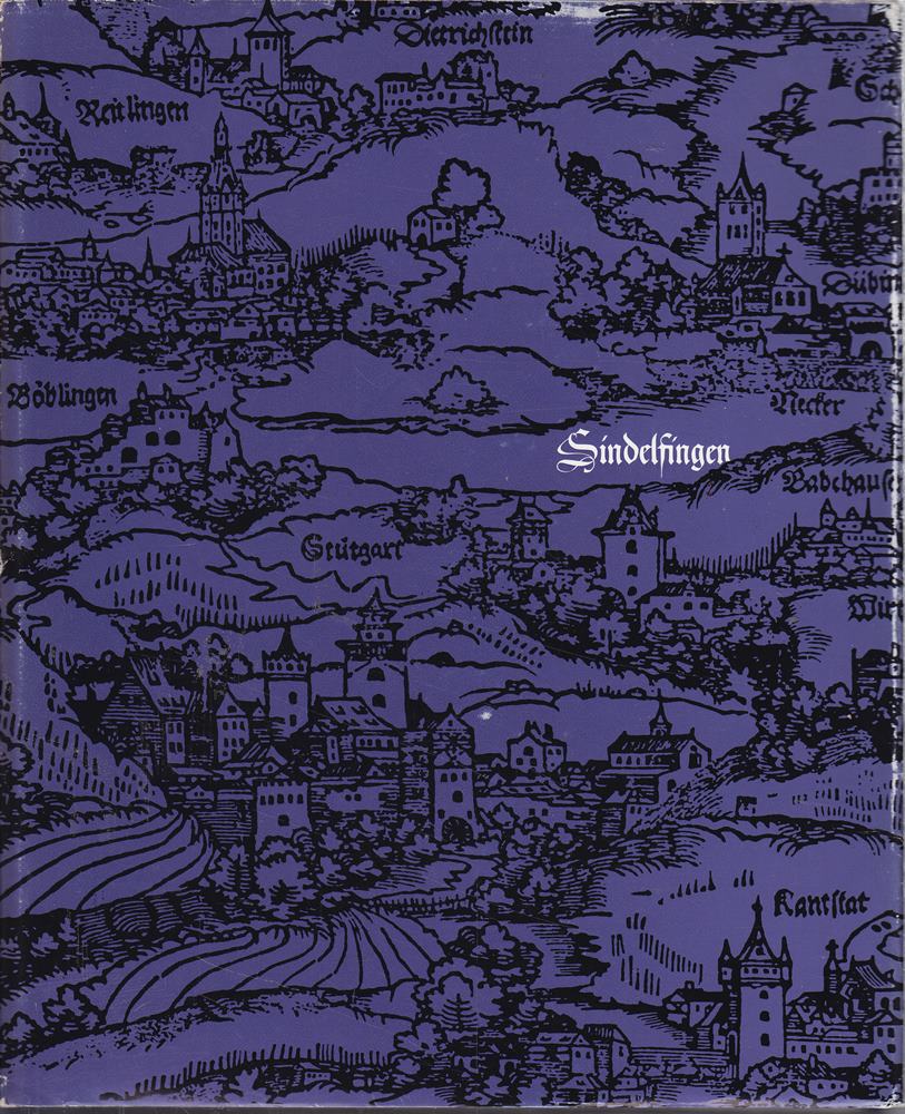 Sindelfingen Das Bild einer Stadt im Wandel der Zeiten