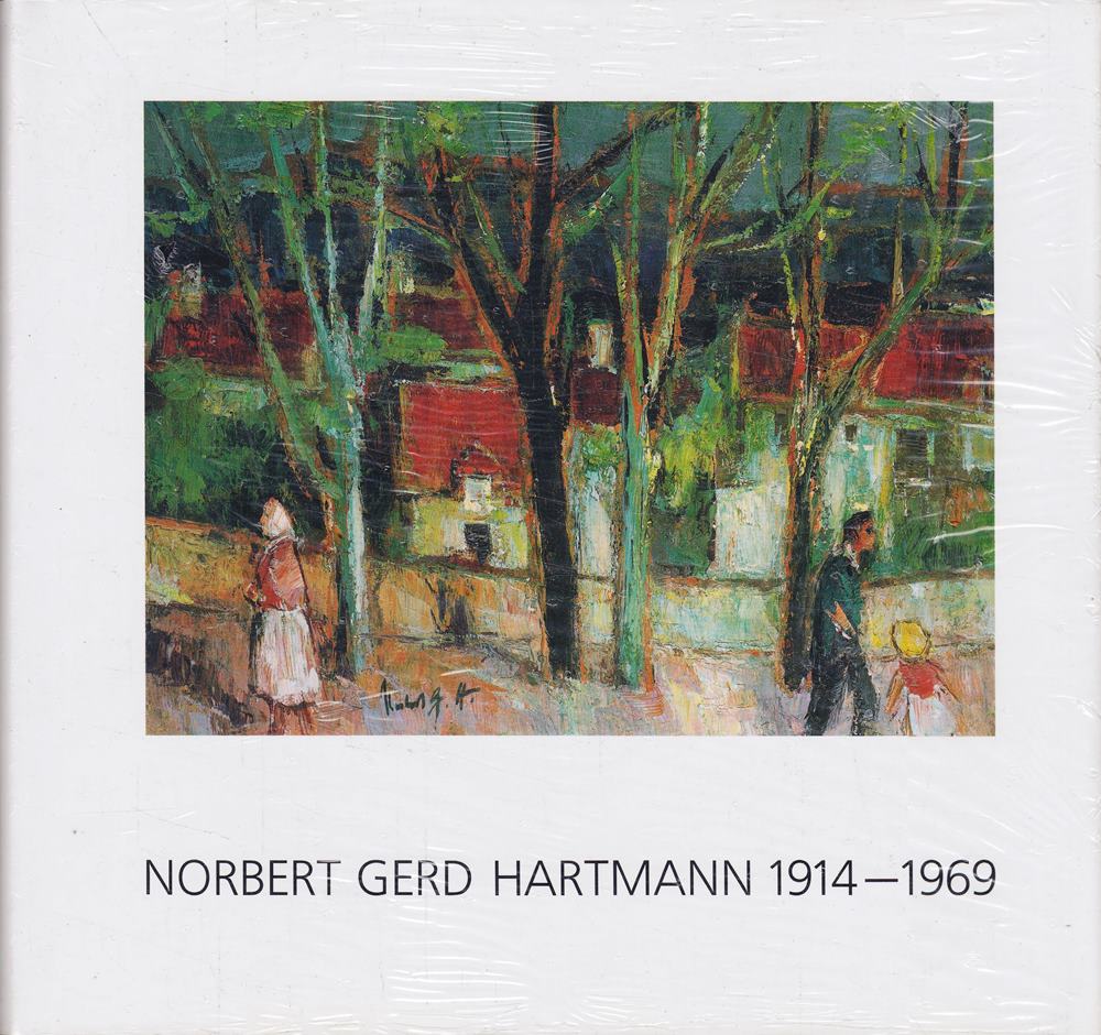 Norbert Gerd Hartmann. 1914-1969