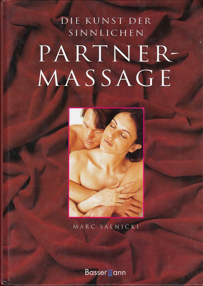 Die Kunst der sinnlichen Partnermassage