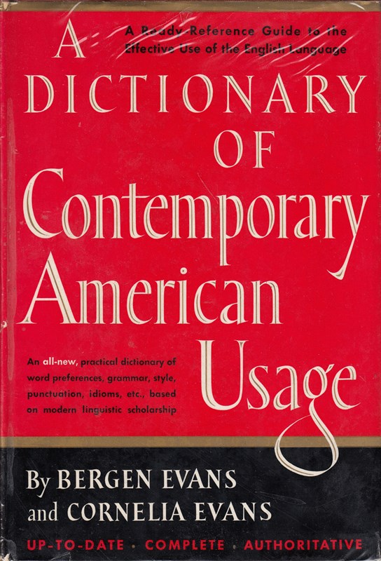 A Dictionary of Contemporary American Usage