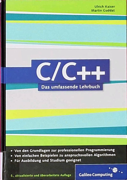 C/C++: Das umfassende Lehrbuch (Galileo Computing)