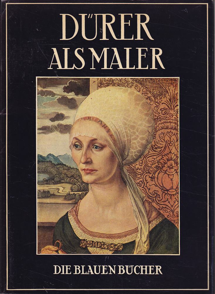 Die Blauen Bücher: Dürer als Maler 1954