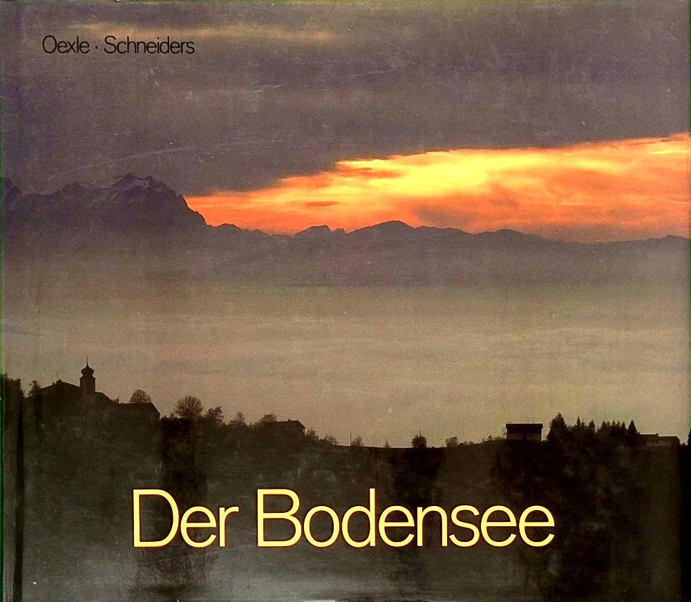 Der Bodensee. Text in deutscher  englischer und französischer Sprache