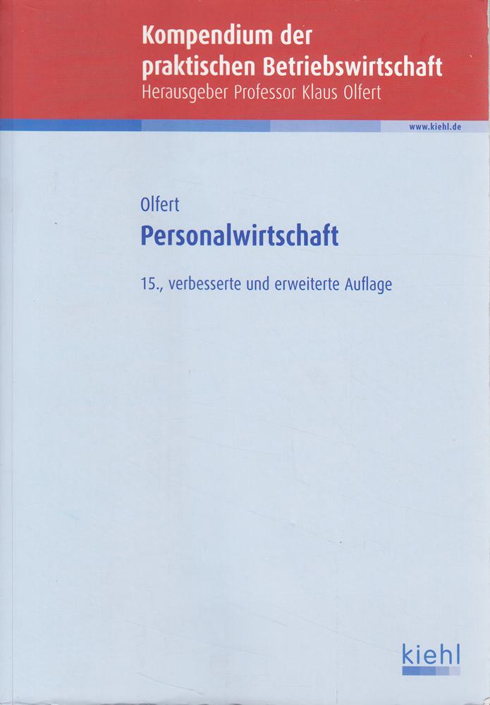Personalwirtschaft (Kompendium der praktischen Betriebswirtschaft)