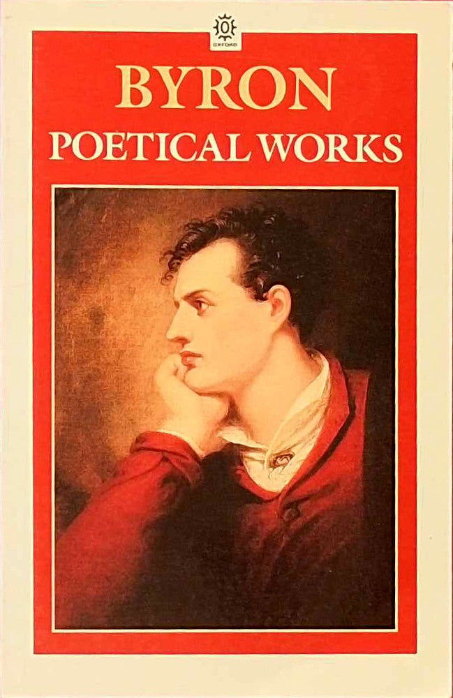 Byron: Poetical Works (Oxford Paperbacks)