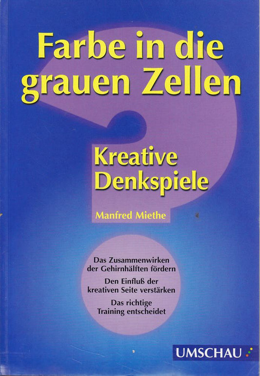 Farbe in die grauen Zellen