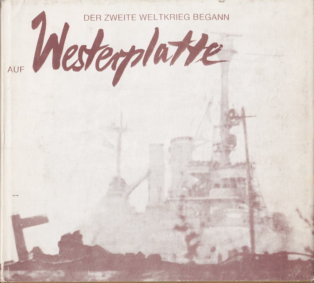Der Zweite Weltkrieg begann auf Westerplatte.
