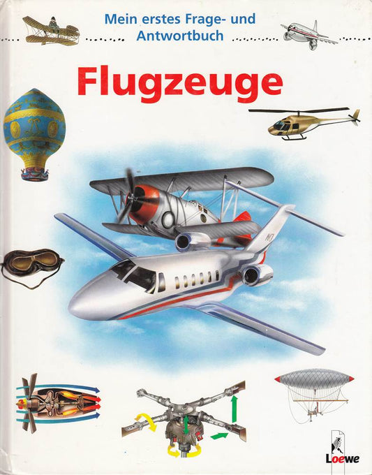 Mein erstes Frage- und Antwortbuch  Flugzeuge