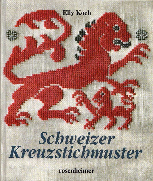 Schweizer Kreuzstichmuster aus dem Bergell  Engadin  Safiental und anderen Graubündener Tälern