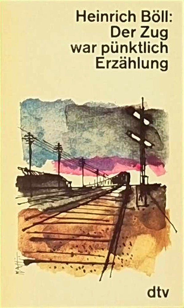 Der Zug war pünktlich. Erzählung