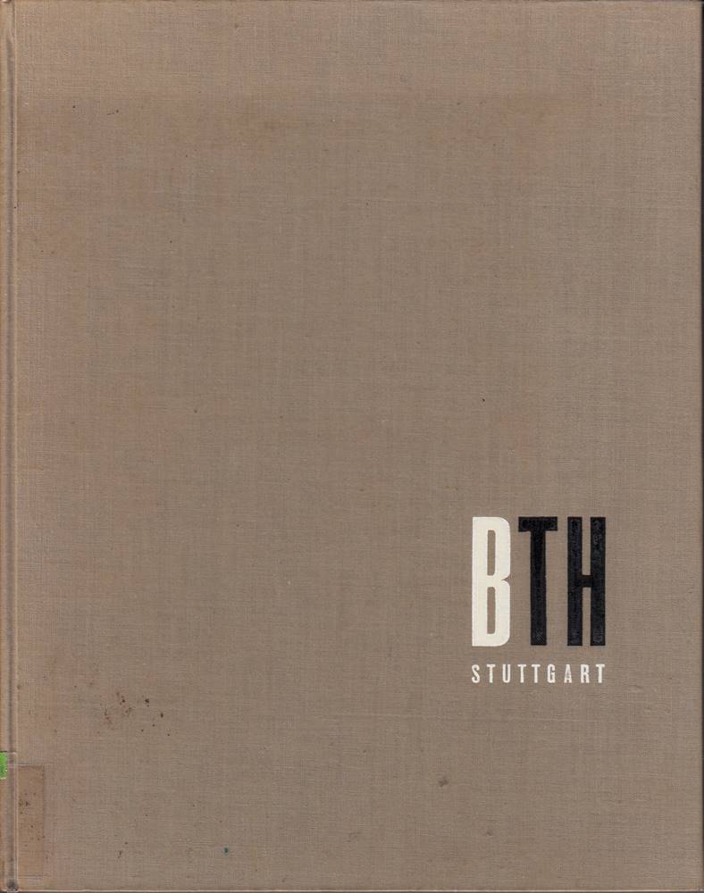 Die Bibliothek der Technischen Hochschule Stuttgart 1962. Mit einer Darstellung ihrer Geschichte von Paul Gehring. Mit zahlreichen s/w-Abbildungen auf Tafeln.