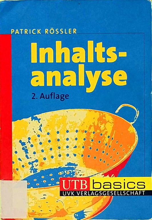 Inhaltsanalyse (UTB M: Uni-Taschenbücher)