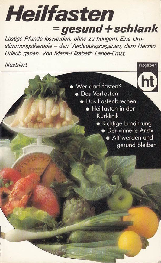 Heilfasten <>- gesund + schlank