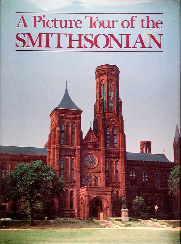 A Picture Tour of the Smithsonian